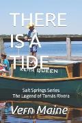 There Is a Tide: The Legend of Tom?s Rivera