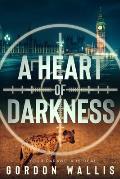 A Heart Of Darkness