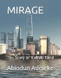 Mirage: The Story of Kabuki Land