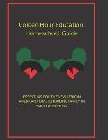 Golden Hour Educaton Homeschool Guide: Essentials for the New African American Homeschooling Family in the 21st Century