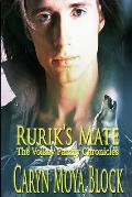 Rurik's Mate: A Volkov Family Chronicles Book Two