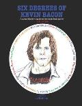 Six Degrees of Kevin Bacon Volume 1: A Comprehensive Guide to the Movie Trivia Game