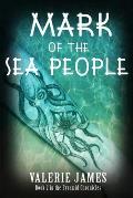 Mark of the Sea People: Book 2 in the Pyramid Chronicles