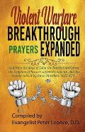 Violent Warfare Breakthrough Prayers Expanded