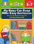 My Baby Can Read 100+ Easy Sentences Improve Spelling Reading And Writing Prompts Skills English Bulgarian: 1st basic vocabulary with complete Dolch S