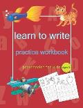 Learn to Write Practice Workbook: Letter Tracing Book, Practice For Kids, Ages 3-5, Alphabet Writing Practice and activity book (cover matte, +80 page