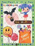 Halloween Candy Lollipop Coloring Book: Hallocandy Awesome Lollipop Coloring Book For Kids, Boys & Girls