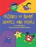 Friends of Many Shapes and Colors