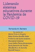 Liderando sistemas educativos durante la Pandemia de COVID-19