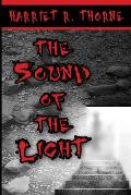 The Sound of the Light