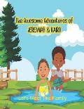 The Awesome Adventures of Jeremiah and Kairo: Let's Meet The Family