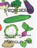 Tasty vegetables: colouring those delicious vegetables