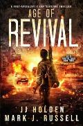 Age of Revival: A Post-Apocalyptic EMP Survival Thriller (Age of Survival Series Book 3)