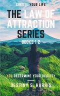 The Law of Attraction Series: Books 1-2