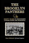 The Brooklyn Panthers: Eighty Years of Friendships, Connections and Memories