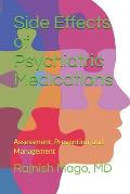 Side Effects of Psychiatric Medications: Assessment, Prevention, and Management (Second Edition)