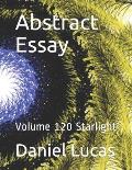 Abstract Essay: Volume 120 Starlight