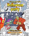 Halloween Party - Coloriages pour Adultes - F?te Priv?e d'Halloween - Humour d?cal?: 25 coloriages pour adultes pour Halloween: vous ?tes invit?s ce 3