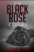 The Black Rose Killer