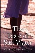 The Taste of Salt Water