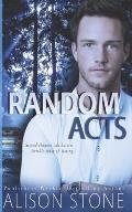 Random Acts: A Stand-alone Clean Romantic Suspense Novel