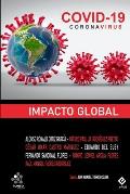 Covid 19: Impacto Global