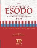 Commento a Esodo - Vol 4 (1-13a): Con traduzione interlineare e unit? didattiche di approfondimento