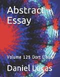 Abstract Essay: Volume 125 Oort Cloud