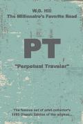 PT: Perpetual Traveler - Historic - W.G. Hill