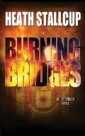 Burning Bridges: A Bobbie Bridger Novel