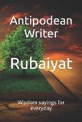 Rubaiyat: Wisdom sayings for everyday