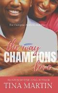 The Way Champions Love