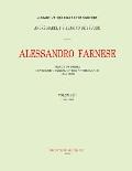 Alessandro Farnese: Prince of Parma: Governor-General of the Netherlands (1545-1592)Volume III: (1578-1582)