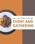 Hey! 365 Yummy Event and Gathering Recipes: The Yummy Event and Gathering Cookbook for All Things Sweet and Wonderful!