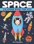 Space Coloring Book for Kids Ages 4-8: A Funny Outer Space Coloring with Planets, Rockets, Astronauts, Space Ships Fox Giraffe Parrot Llama and More