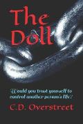 The Doll: Would you trust yourself to control another person's life?