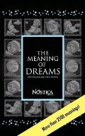 The Meaning of Dreams: Mysterious and fascinating