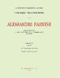 Alessandro Farnese: Prince of Parma: Governor-General of the Netherlands (1545-1592)Volume V: (1585-1592)