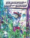 The Adventures of Danny and Checkers: The Lost City of the Ivory Kings