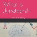 What is Juneteenth: Kim and Tammy