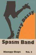 Razzy Dazzy Spasm Band