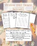 Write and learn letters: Three part workbook for supporting literacy and handwriting skills, review letters of the alphabet, investigate full s