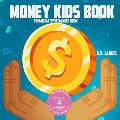 Money Kids Book: Financial System Kids Book