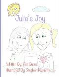 Julia's Joy: A Story of a little girl's search for true happiness