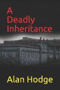 A Deadly Inheritance: A Jack Mitchell Mystery