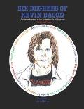 Six Degrees of Kevin Bacon Volume 3: A Comprehensive Guide to the Movie Trivia Game
