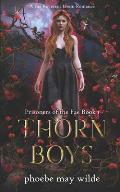 Thorn Boys: A Fae Reverse Harem Romance