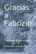 Gracias a Fabrizio: Una eterna historia de amor