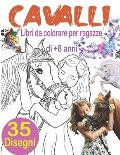 Cavalli Libri da colorare per ragazze di +8 anni: Libri da colorare cavalli con 35 magnifici cavalli e unicorni, disegni antistress da colorare, unico