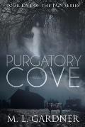 Purgatory Cove: Book Five: A Novella